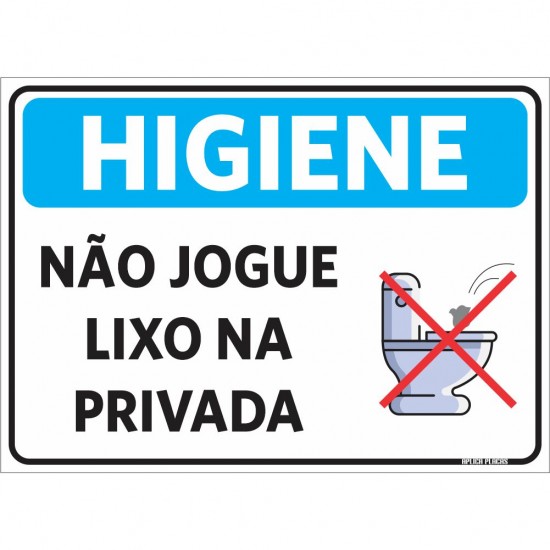 Placa Sinalização Higiene - Não Jogue Lixo Na Privada